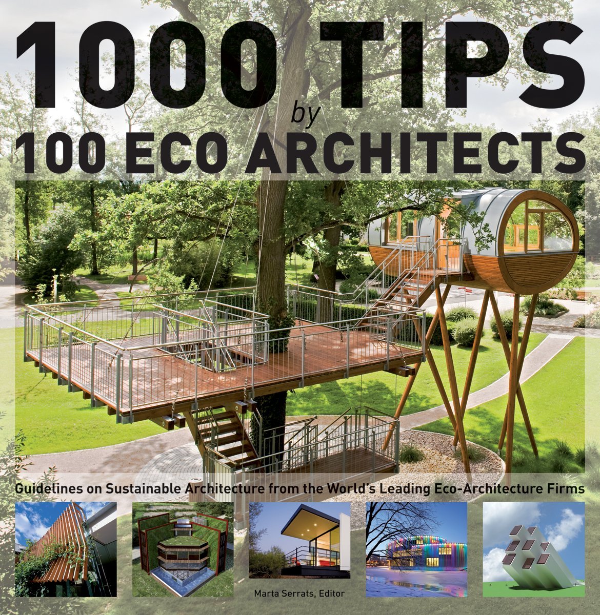 1000 Tips by 100 Eco Architects |  Marta Serrats