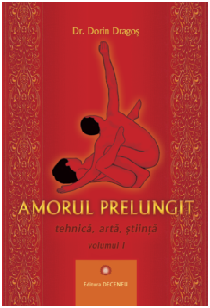 Amorul prelungit | Dorin Dragos