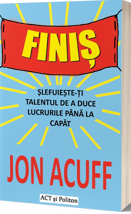Finis | Jon Acuff