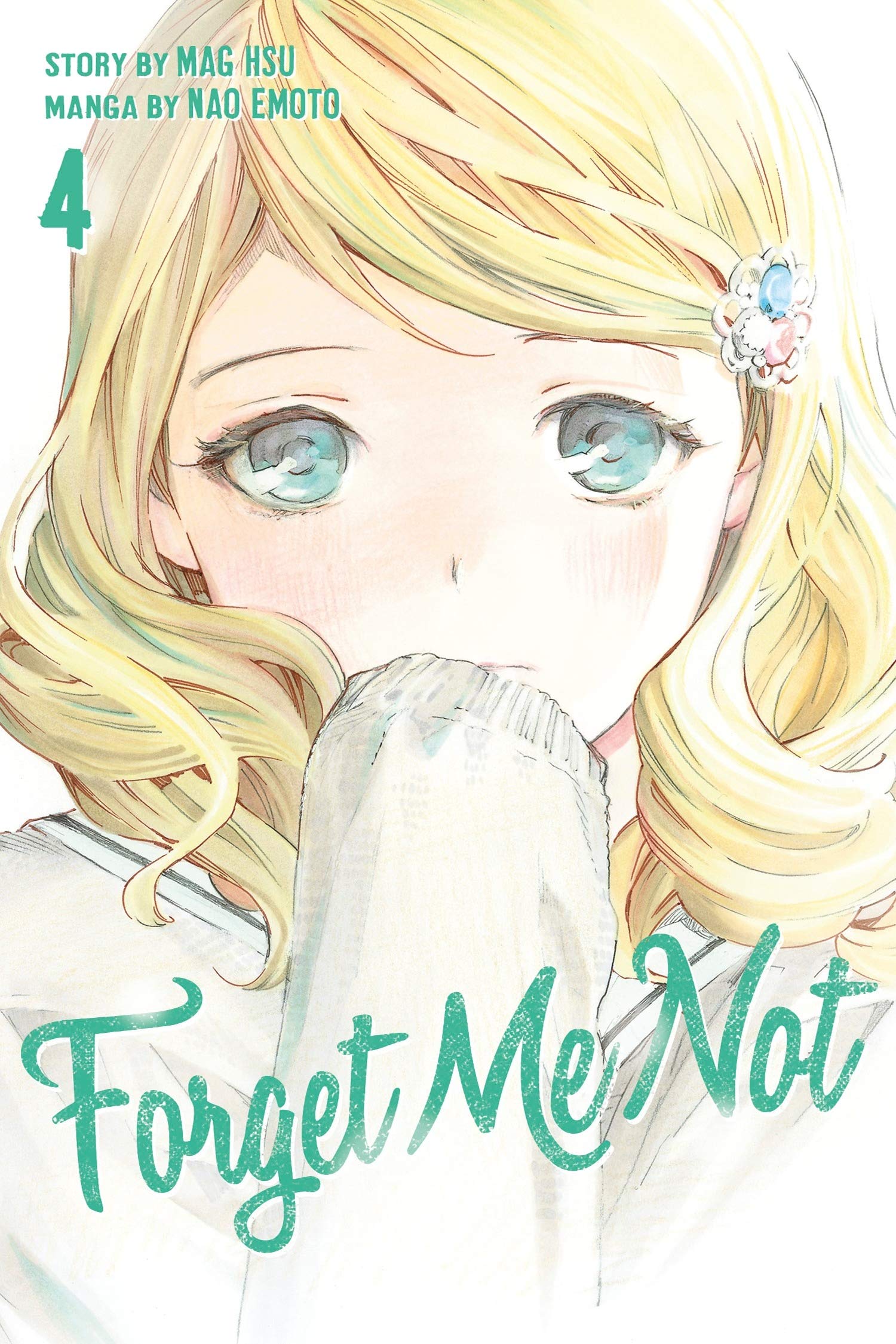 Forget Me Not. Volume 4 | Mag Hsu