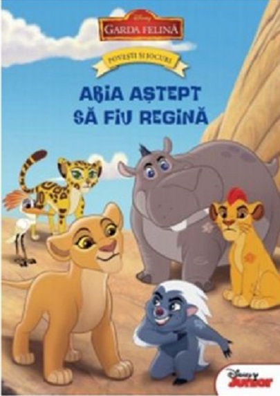 Garda felina. Povesti si jocuri. Abia astept sa fiu regina |