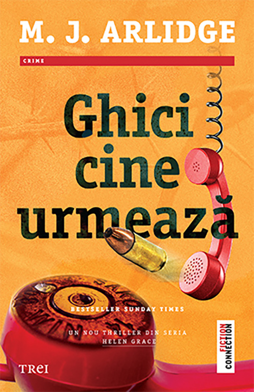 Ghici cine urmeaza | M.J. Arlidge