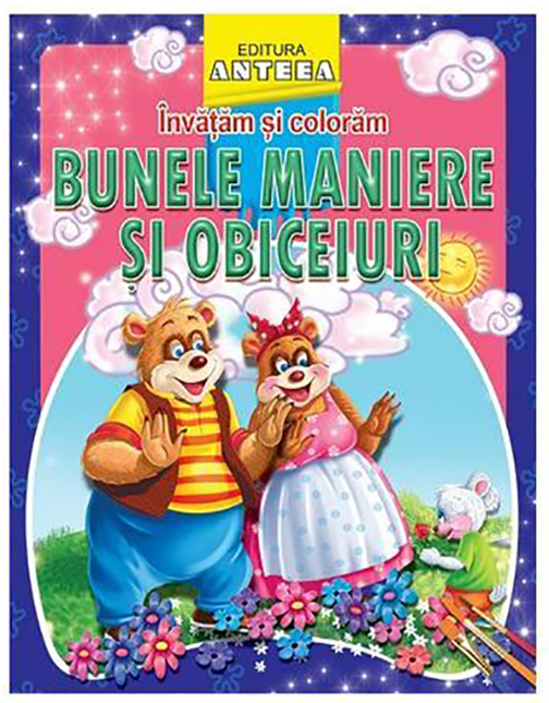 Invatam si coloram bunele maniere si obiceiuri |