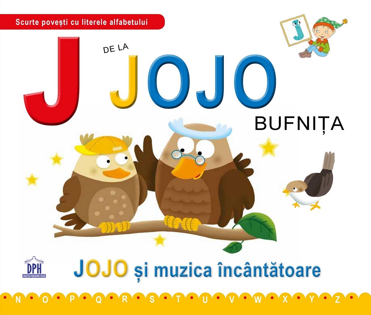 J de la Jojo bufnita  | Greta Cencetti,  Emanuela Carletti