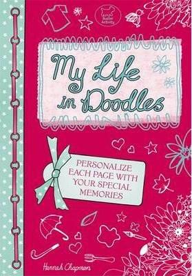 My Life in Doodles  | Hannah Chapman