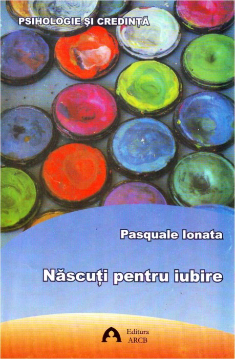 Nascuti pentru iubire | Pasquale Ionata