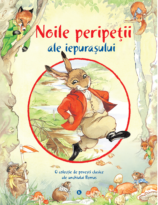 Noile peripetii ale iepurasului | Joel Chandler Harris
