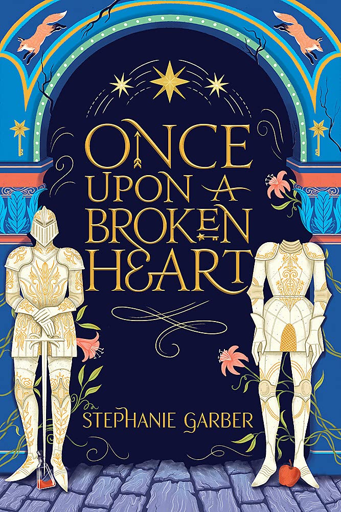 Once Upon A Broken Heart | Stephanie Garber