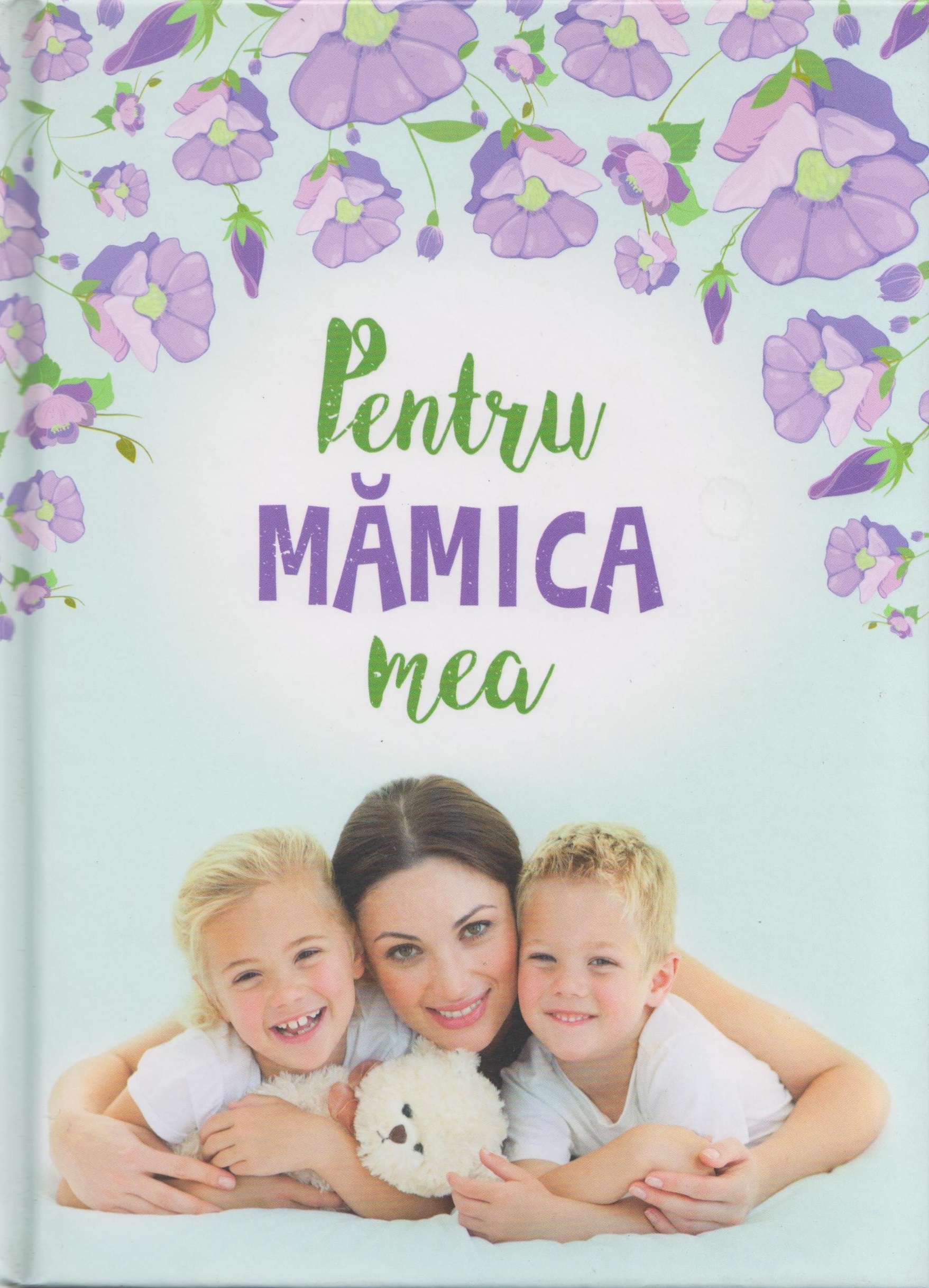 Pentru mamica mea  |