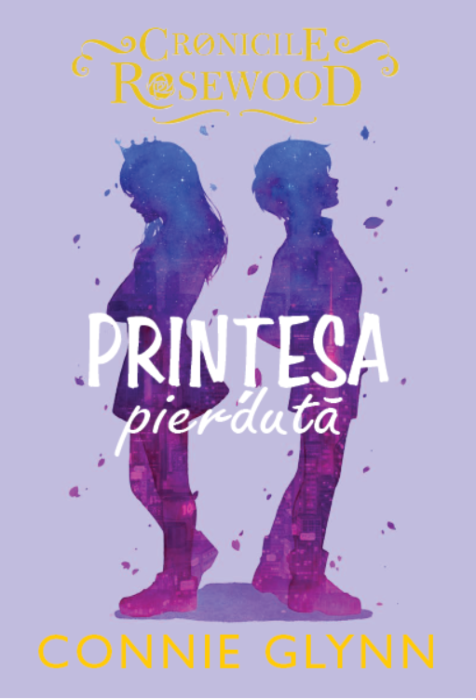 Printesa pierduta | Connie Glynn
