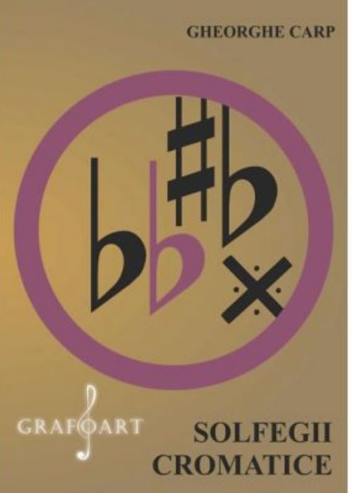 Solfegii Cromatice | Gheorghe Carp