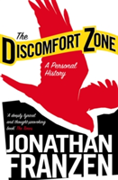 The Discomfort Zone | Jonathan Franzen