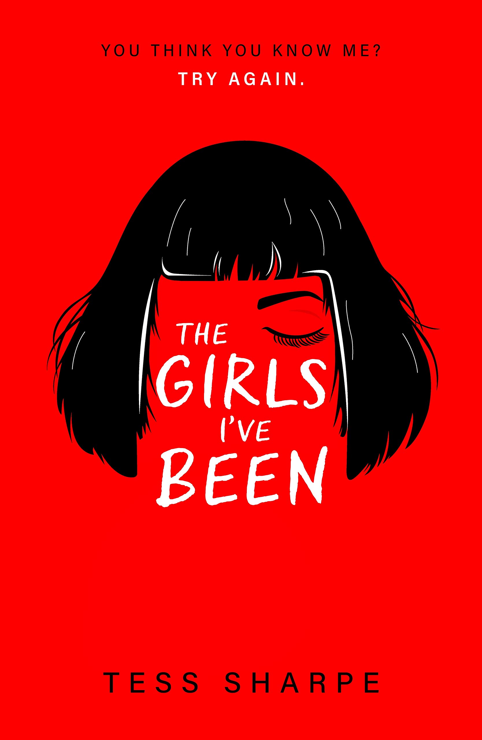 The Girls I've Been | Tess Sharpe
