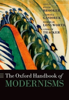 The Oxford Handbook of Modernisms |