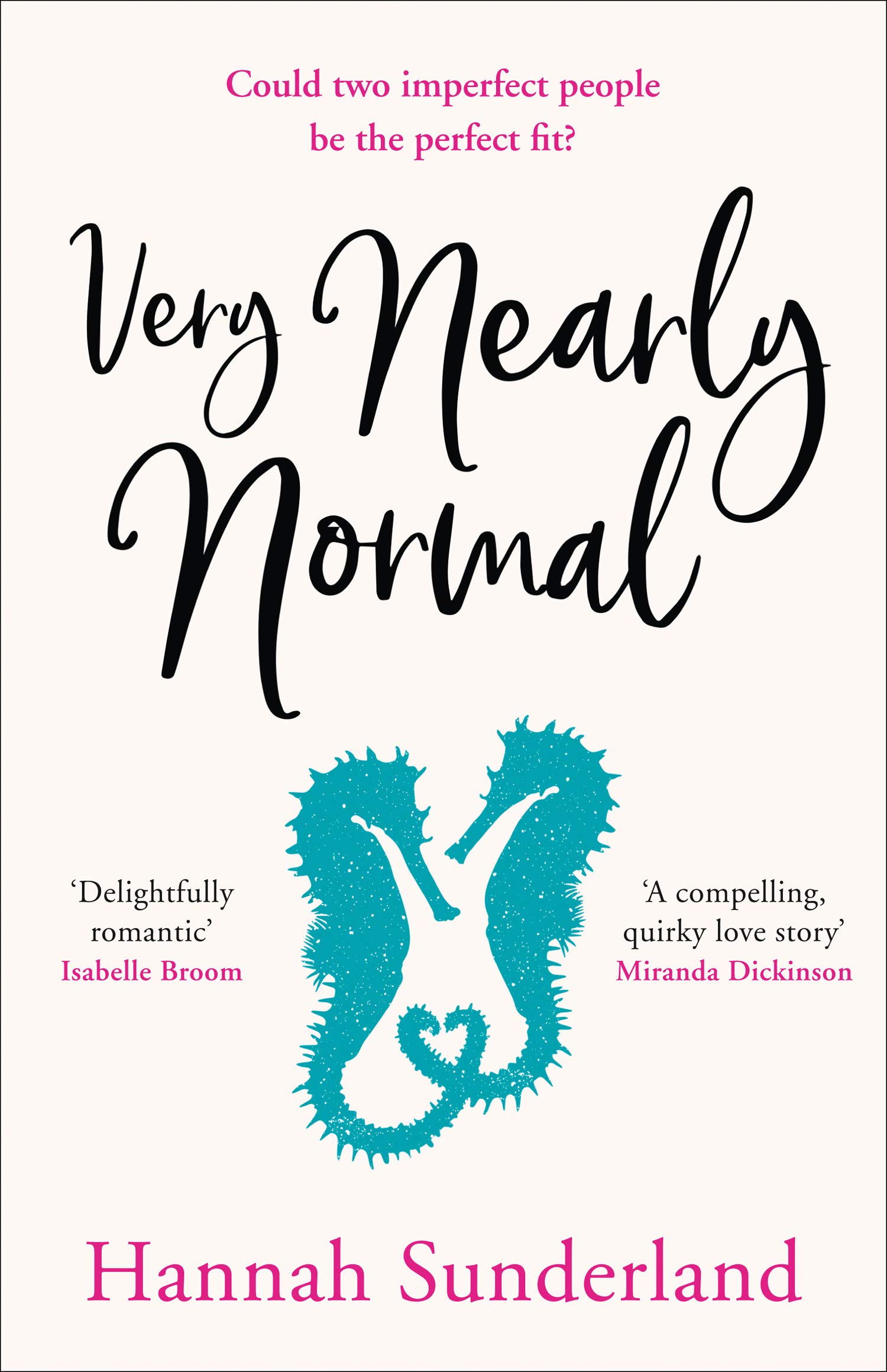 Very Nearly Normal | Hannah Sunderland