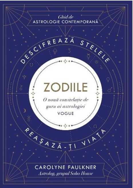 Zodiile  | Carolyne Faulkner